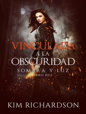 cover image of Vinculada a la Obscuridad